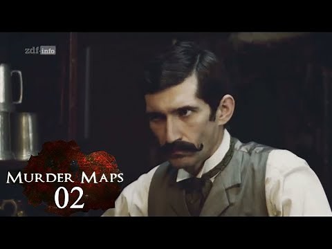 Murder Maps | Folge 02 | Die Whitechapel Morde