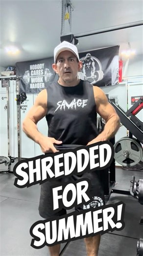 Getting Shredded for Summer!
