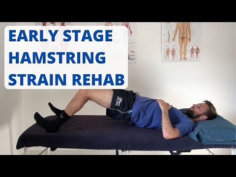 Grade 1 Hamstring Strain Early Stage Rehab Exercises