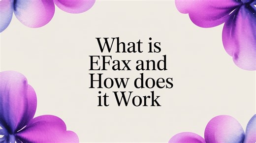 What is eFax and how does it work? A Complete Guide for 2026