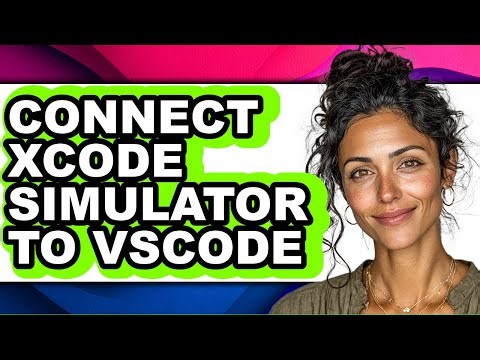 How to Connect Xcode Simulator to Vscode (updated)