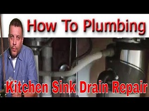 Kitchen Sink Drain Repair