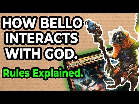 You should know this interaction. Bello and the Gods explained - MTG Rules