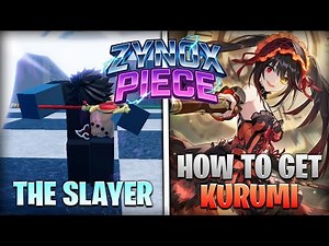 Zynox Piece | Freezing & Kurumi | Showcase + Tutorial How to Freeze & Kurumi #zynoxpiece
