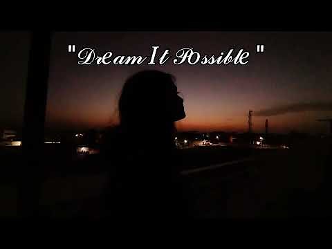 Dream it possible with lyrics(Delacey)