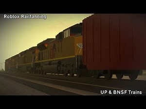 [Roblox Railfanning]: UP & BNSF Trains