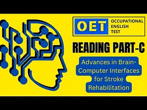 OET Reading Part C WORKSHEET Advances in Brain-Computer Interfaces for Stroke Rehabilitation