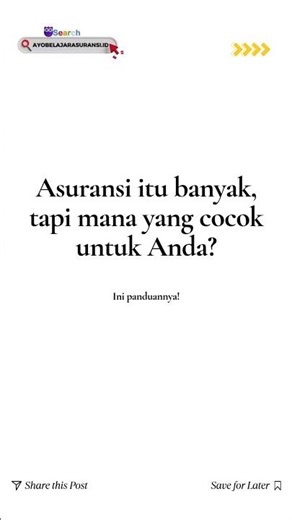Asuransi itu banyak, tapi mana yang cocok untuk Anda? Ini panduannya!