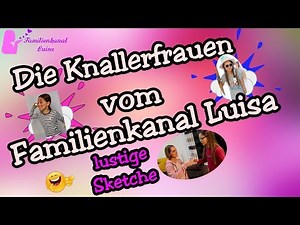 Knallerfrauen nachstellen | Lustige Sketche