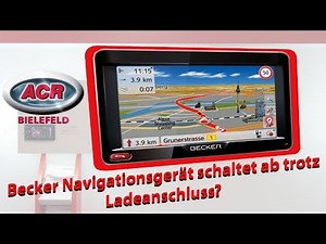 Becker Navigationsgerät schaltet ab trotz Ladeanschluss?