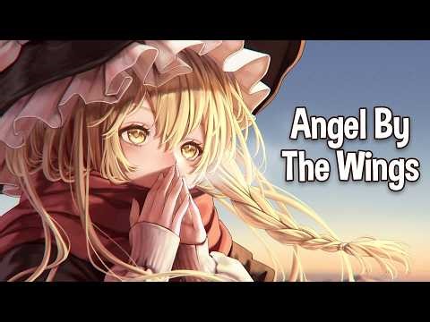 ♪ Nightcore - Angel By The Wings → Sia (Lyrics)
