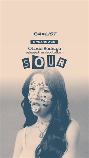 Olivia Rodrigo’s Debut Album SOUR — 5-Year Anniversary