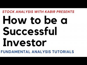 How to be a Successful Investor || Stock Analysis with Kabir ||