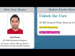 Modern Physics JEE Advanced,JEE Mains & NEET | Class 12 Physics | Lecture [3/Part 1]
