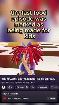 Why Did Youtube Just Mark The Digital Circus As Being Made For Kids?
