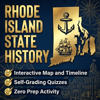 Rhode Island State History | Interactive Map, Quiz & Timeline Activity