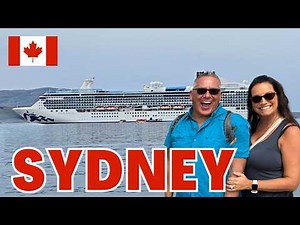 Sydney, Nova Scotia Cruise Port Guide 🚶‍♂️ | What To See + Honest Review 🇨🇦