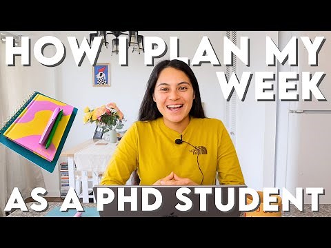 How I Plan My Week As A PhD Student | Grad School Time Management Tips + Deep Work