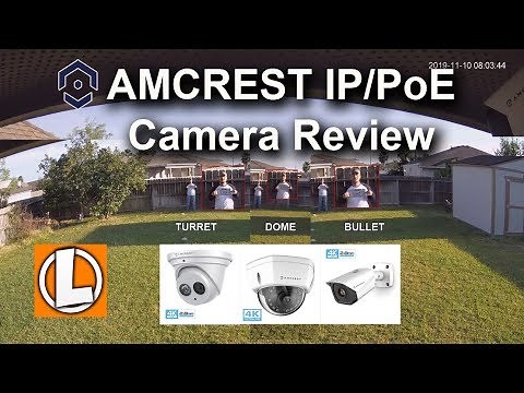 Amcrest 4K IP PoE Cameras + NVR Review - Video Quality Comparison between Turret, Dome, Turret