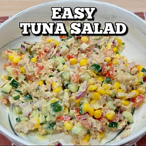 940K views · 1.9K reactions | 퐄퐚퐬퐲 퐓퐮퐧퐚 퐒퐚퐥퐚퐝 1 medium cucumber, chopped and de-seeded 1 medium red onion, chopped 2 tomatoes, chopped and de-seeded 1 cup corn kernels 1 can tina, oil drained Dressing: 1 cup greek yogurt or mayo 1 tsp mustard 2 tbsp lemon juice Salt and pepper to taste | Hungry Mom Cooking | Facebook