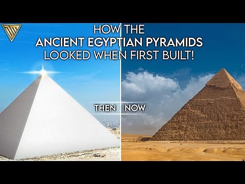 How Did Ancient Egyptian Pyramids Look When First Built