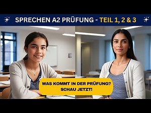 Goethe A2 Sprechen Prüfung | Teil 1, 2 & 3 einfach erklärt + Beispiele | Deutsch lernen für A2