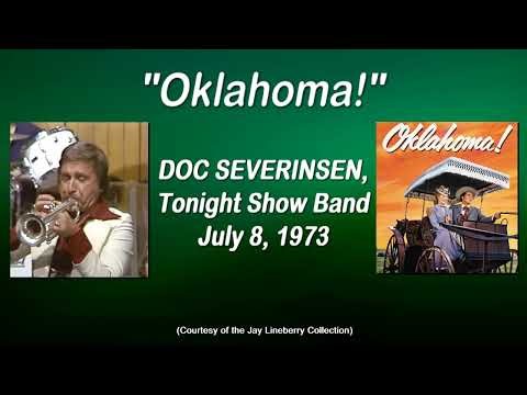 "Oklahoma" - Tonight Show Band and Doc Severinsen, from July 8, 1973