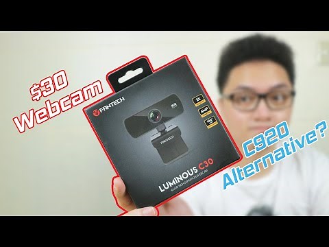 Fantech Luminous C30 Webcam Unboxing and Review! - C920 Alternative?