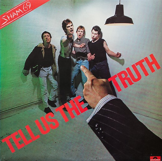 Sham 69 - Tell Us The Truth