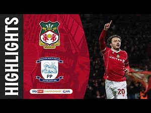 HIGHLIGHTS | Wrexham AFC vs Preston North End
