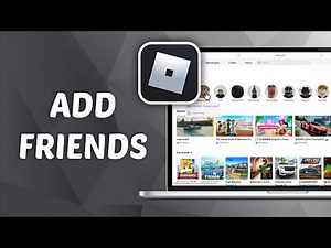 How to Add Friends on Roblox PC