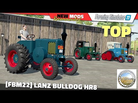 FS22 | LANZ Bulldog HR8 (by ls_oldtimer) - Farming Simulator 22 New Mods Review 2K60