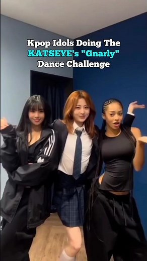 Kpop Idols Doing The KATSEYE's "Gnarly" Dance Challenge