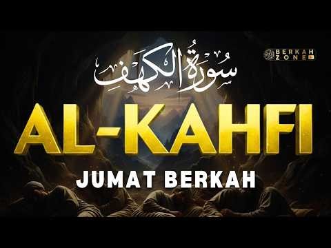 SURAH ALKAHFI Jumat Berkah | Ngaji Merdu Murottal AlQuran Surah Al Kahfi Full-Muhammad HIjazi