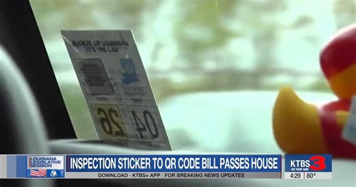 Bill replacing inspection sticker with QR code passes Louisiana House
