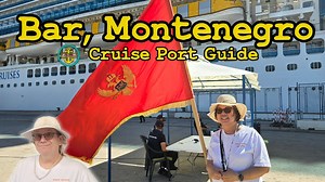 Bar, Montenegro Cruise Port Guide 2025 (With Car Rental)! - La Vie Zine