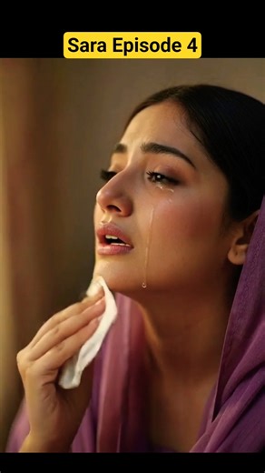 Sara’s Silent Tears 💔 | Emotional Family Drama | Episode 4