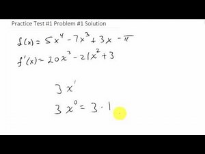 Derivative Practice Test #1 Problem #1 Solution