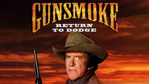 Gunsmoke: Return to Dodge - CBS Movie - Where To Watch
