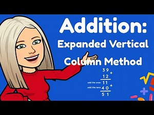 Mini Maths Tutorial: 2 Digit Addition using The Expanded Vertical Column Strategy (Year 2/3)