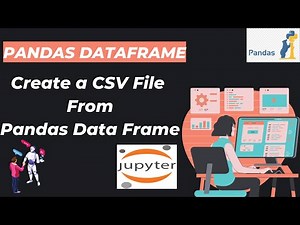 14. Create a CSV File From Pandas Data Frame