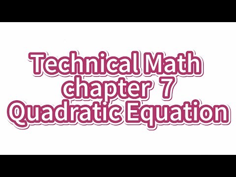 Basic Technical Mathematics with Calculus, SI Version: chapter 7 Quadratic eqaution