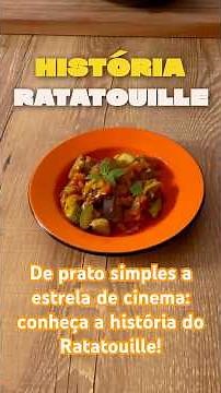 Origem e história do Ratatouille, prato francês emblemático | COOK COM MARTIN