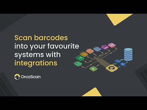 Scan barcodes into your favourite systems with integrations on Orca Scan