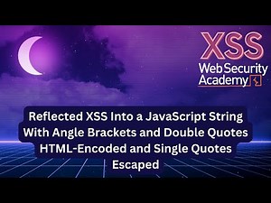 Reflected XSS into a JavaScript string with angle brackets and double quotes HTML-encoded