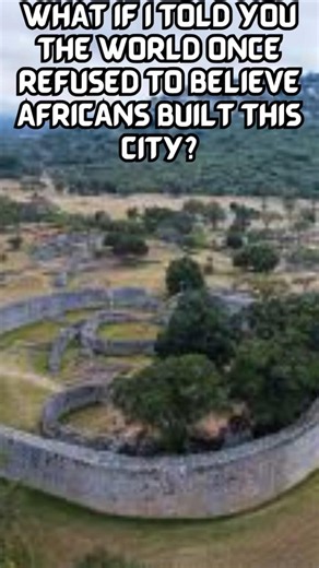 Great Zimbabwe | The Ancient African City That Changed History: Africa's Ancient City of Stone
