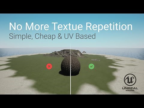 No More Texture Repetition in Unreal Engine Landscapes & Meshes - A Simple & Cheap UV based solution