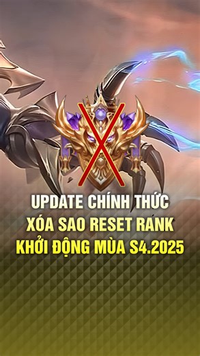 Update chính thức reset rank mùa s3 khởi động mùa s4.2025! #lienquan #lienquanmobile #liênquânmobile #liênquân | Max MOBA