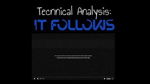 It Follows Analysis