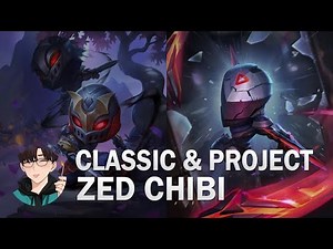 Classic & Project Zed Chibi Animation Preview - Teamfight Tactics